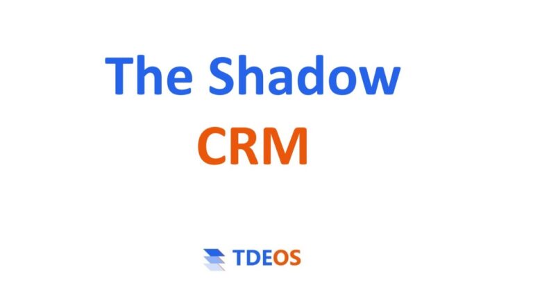 The Shadow CRM